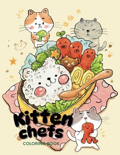 kitten chefs coloring book: Adorable kitten chefs coloring book for kids von Independently published