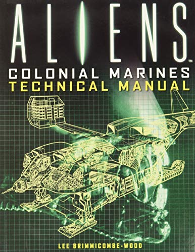 Aliens: Colonial Marines Technical Manual