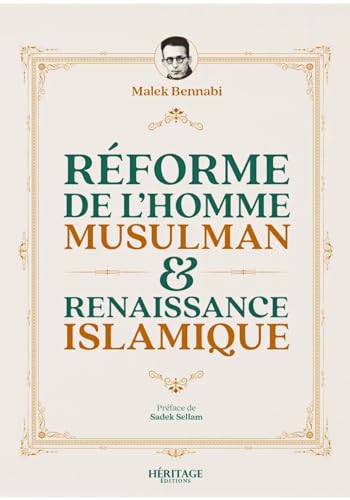 Réforme de l´homme musulman & renaissance islamique von HERITAGE