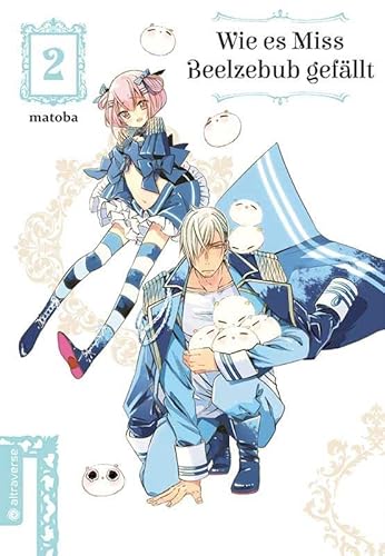 Wie es Miss Beelzebub gefällt 02 Wie es Miss Beelzebub gefällt 02 von Altraverse GmbH