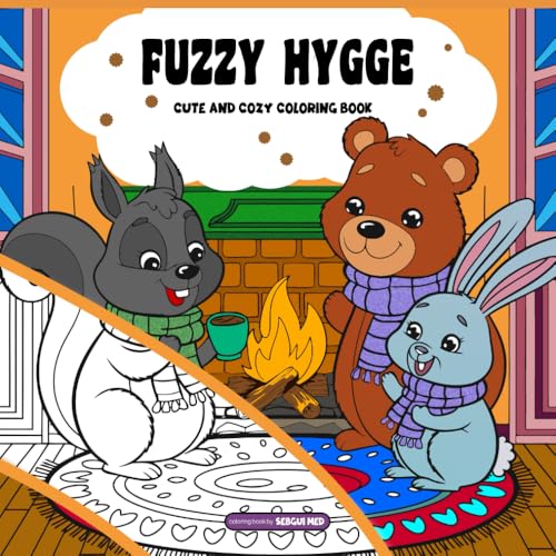 FUZZY HEGGY: Cute & Cozy; A Relaxing Coloring Book for Adults and Teens (bold and easy) von Independently published