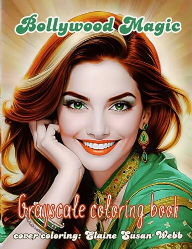 BOLLYWOOD MAGIC: grayscale coloring book von Independently published