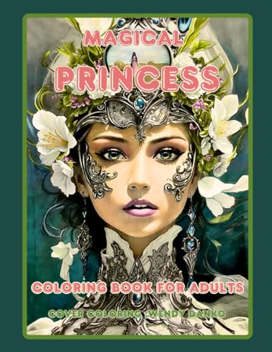 MAGICAL PRINCESS: adult grayscale coloring book von Independently published