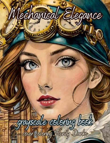 MECHANICAL ELEGANCE: grayscale coloring book von Independently published