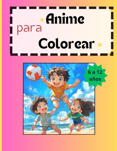 Anime para colorear: para niños de 6 a 8 años von Independently published