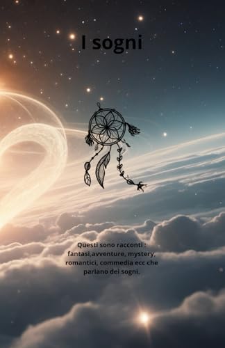 I sogni von Independently published