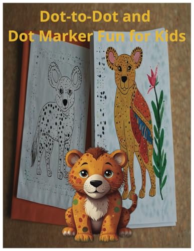 Connect the Dots, Color the Fun: Animal Edition for Kids Connect the Dots, Color the Fun: Animal Edition for Kids von Independently published