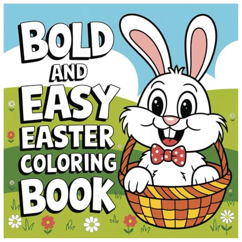 Easter Fun: Simple & Joyful Coloring Pages for Kids Easter Fun: Simple & Joyful Coloring Pages for Kids von Independently published