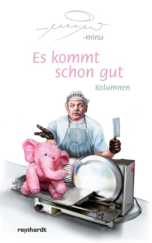 Es kommt schon gut: Kolumnen