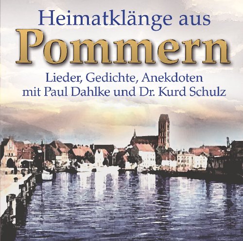 Heimatklänge aus Pommern - Lieder, Gedichte, Anekdoten von POLAR Film + Medien GmbH