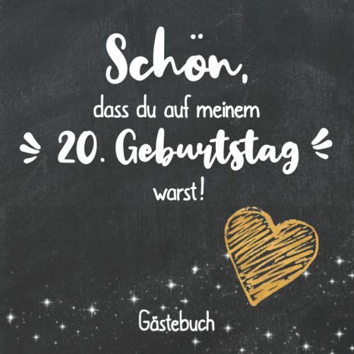 Schön, dass du auf meinem 20. Geburtstag warst: Gästebuch zum 20. Geburtstag für Mann oder Frau / 20 Jahre Gästebuch als Deko & Geschenk / Buch zum Eintragen für Wünsche und Fotos der Gäste Schön, dass du auf meinem 20. Geburtstag warst: Gästebuch zum 20. Geburtstag für Mann oder Frau / 20 Jahre Gästebuch als Deko & Geschenk / Buch zum Eintragen für Wünsche und Fotos der Gäste von Independently published