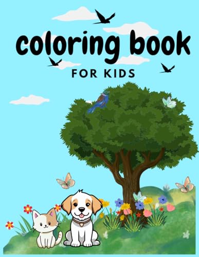 coloring book for kids: cute coloring book for kids that love animals von Independently published