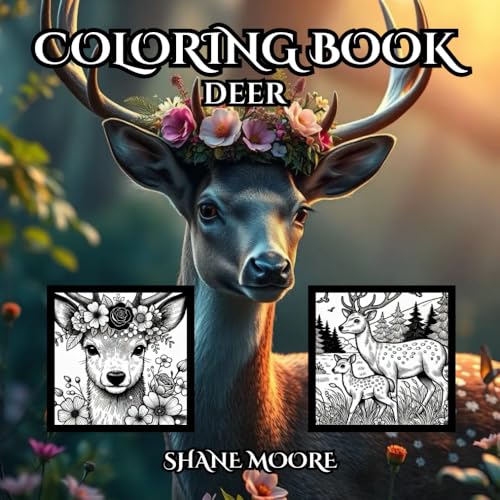 Deer Coloring Book: A Tranquil Journey Through Nature’s Beauty (Coloring Books) von Independently published