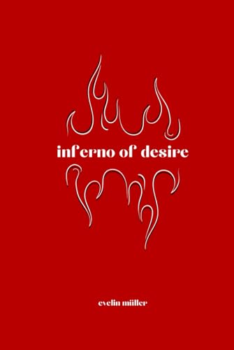 inferno of desire: poetry