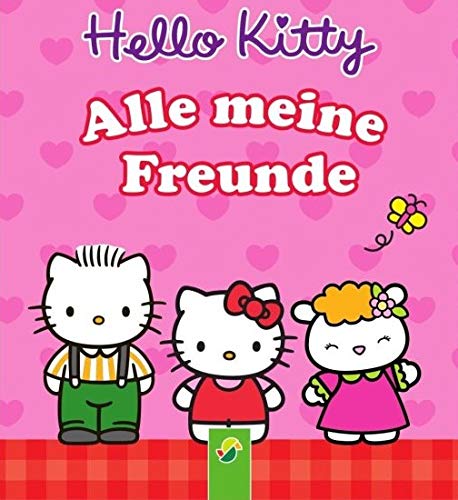 Hello Kitty - Alle meine Freunde