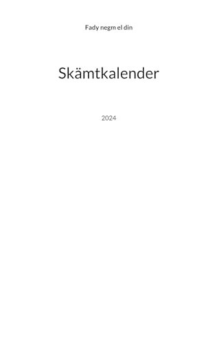 Skämtkalender: 2024 von BoD – Books on Demand – Schweden