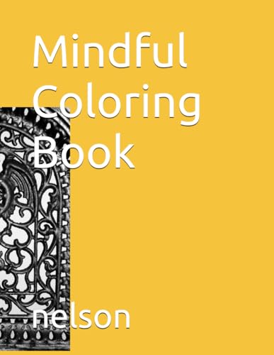 Mindful Coloring Book von Independently published