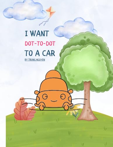 My First Cars Dot-to-Dot Book for Boys 4-6: Learn Numbers and Have Fun with Cool Car Activities for Kids von Independently published