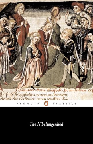 The Nibelungenlied: Prose Translation (Penguin Classics) von Penguin Classics