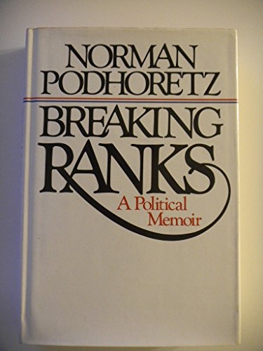 Breaking ranks: A political memoir