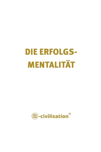DIE ERFOLGS-MENTALITÄT von Staten House