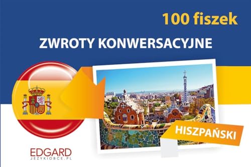 Hiszpański Zwroty konwersacyjne Fiszki 100 Hiszpański Zwroty konwersacyjne Fiszki 100