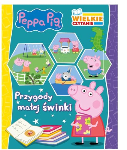 Peppa Pig Wielkie czytanie Przygody małej świnki (ŚWINKA PEPPA)