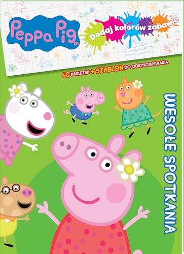 Peppa Pig. Dodaj kolorów zabawie. Wesołe spotkania: Peppa Pig. Dodaj kolorów zabawie. Wesołe spotkania Peppa Pig. Dodaj kolorów zabawie. Wesołe spotkania: Peppa Pig. Dodaj kolorów zabawie. Wesołe spotkania von Media Service Zawada