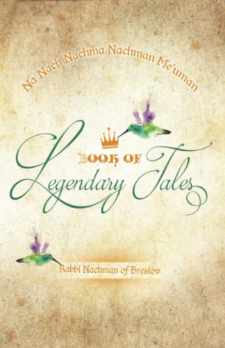 Legendary Tales Rabbi Nachman of Breslov von Independently published