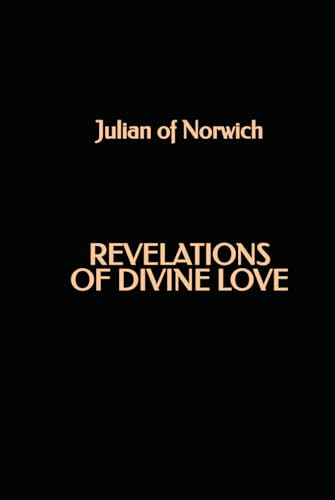 Revelations of Divine Love von Independently published
