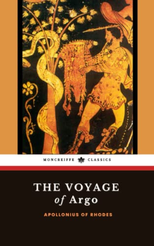 The Voyage of Argo: The Argonautica, The Ancient Greek Epic (Annotated) von Independently published