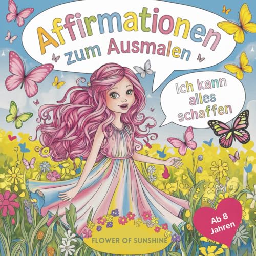 Affirmationen zum Ausmalen ab 8 Jahren von Independently published