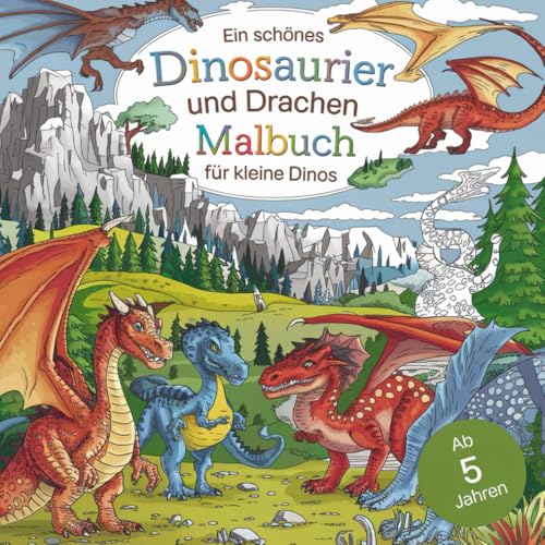 Ein schönes Dinosaurier und Drachen Malbuch für kleine Dinos mit 76 Drachen und Dino Motiven zum Ausmalen ab 5 Jahren von Independently published