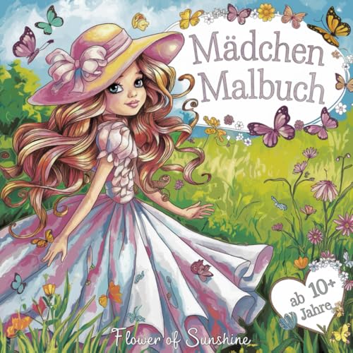 Mädchen Malbuch ab 10 Jahren von Independently published