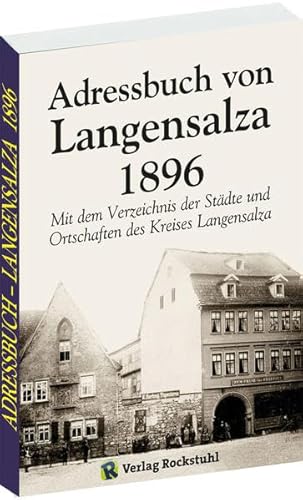 Adressbuch der Stadt Langensalza 1896 von Verlag Rockstuhl