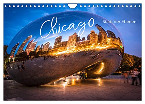 Chicago - Stadt der Ebenen (Wandkalender 2024 DIN A4 quer), CALVENDO Monatskalender