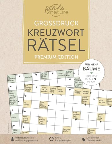 Großdruck Kreuzworträtsel: Premium Edition | Über 150 knifflige Rätsel gedruckt auf 100% Recyclingpapier (pen2nature books) von Pen2nature