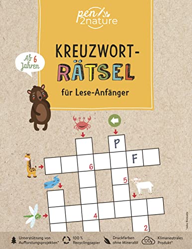 Kreuzworträtsel für Lese-Anfänger. Bunter Rätselspaß für Kinder ab 6 Jahren: Nachhaltiges Rätselbuch für Erstleser. Erste Kreuzworträtsel für Grundschüler (pen2nature kids)