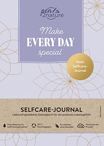 Make Every Day Special • Mein Selfcare-Journal • Eintragbuch A5, Hardcover: Nachhaltiges Eintragbuch für ein positives Lebensgefühl. Gefühle, Wünsche, sich selbst kennenlernen (pen2nature books) von Pen2nature