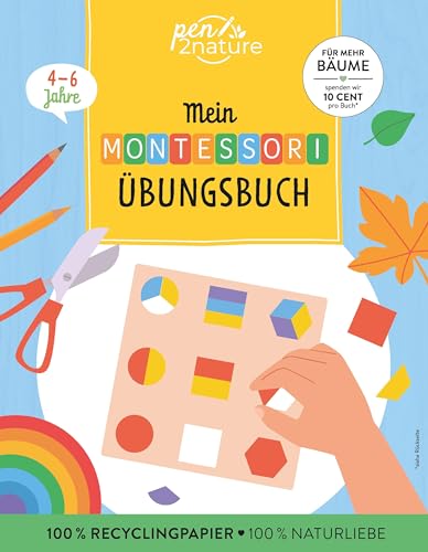 Mein Montessori-Übungsbuch: Rätseln, malen, ausprobieren im Sinne der Montessori-Pädagogik: Selbständig die Welt entdecken! Kinderleicht in den Alltag integrierbar Mein Montessori-Übungsbuch: Rätseln, malen, ausprobieren im Sinne der Montessori-Pädagogik: Selbständig die Welt entdecken! Kinderleicht in den Alltag integrierbar von Pen2nature