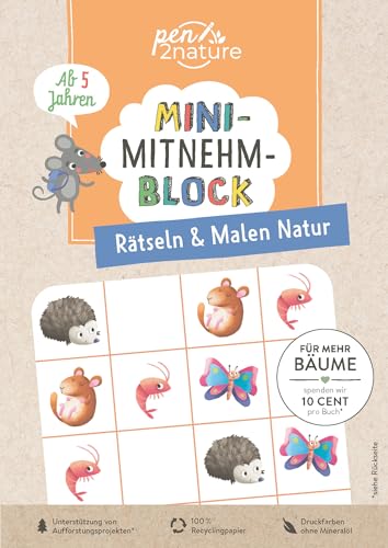 Mini-Mitnehm-Block Rätseln & Malen Natur: Rätsel-Mix und Natur-Ausmalbilder im handlichen Mini-Format | perfekte Kinderbeschäftigung für unterwegs | Ab 5 Jahren von Good Life Books & Media GmbH