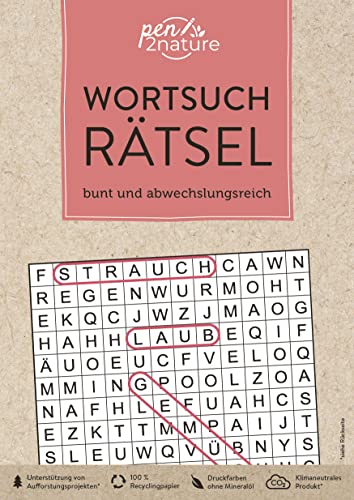 Wortsuchrätsel • bunt und abwechslungsreich: Umweltfreundlicher Rätselblock in Farbe. Nachhaltiger Knobelspaß auf Recyclingpapier (pen2nature books) von Pen2nature
