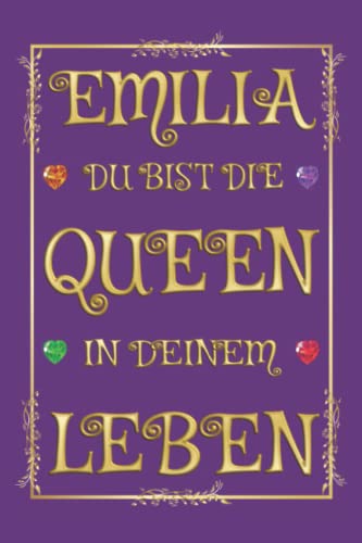Emilia - Du bist die Queen in Deinem Leben: Notizbuch (6 x 9 ~ DinA5) 120 gepunktete Seiten (Dot Grid) Notizbuch / Tagebuch mit prunkvollem ... Frauenvornamen als Geschenk zu allen Anlässen