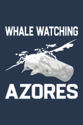 Whale Watching Azores / Wale Beobachten Azoren: Notizbuch (6“ x 9“ ~ DinA5) 120 gepunktete Seiten (Dot Grid) Notizbuch / Tagebuch mit elegantem Pottwal-Motiv als Geschenk zu allen Anlässen