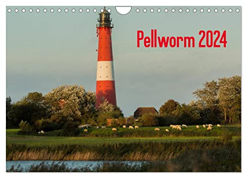 Pellworm 2024 (Wandkalender 2024 DIN A4 quer), CALVENDO Monatskalender