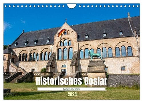 Historisches Goslar - Niedersachsen (Wandkalender 2024 DIN A4 quer), CALVENDO Monatskalender von CALVENDO