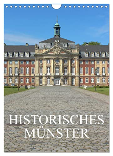 Historisches Münster (Wandkalender 2024 DIN A4 hoch), CALVENDO Monatskalender