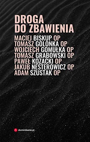 Droga do zbawienia Droga do zbawienia