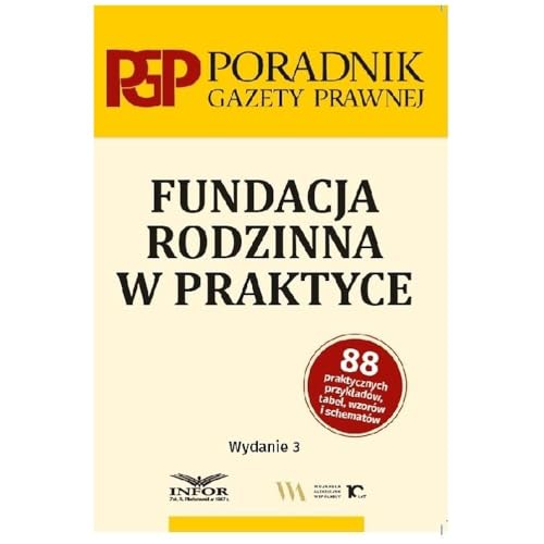 Fundacja rodzinna w praktyce Fundacja rodzinna w praktyce von Infor