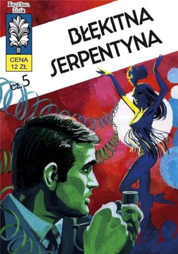 Kapitan Żbik 14. Błękitna serpentyna